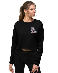 Final Boss Cropped Sweatshirt