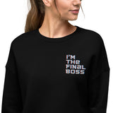 Final Boss Cropped Sweatshirt